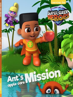 cover image of Ant's Apple Core Mission